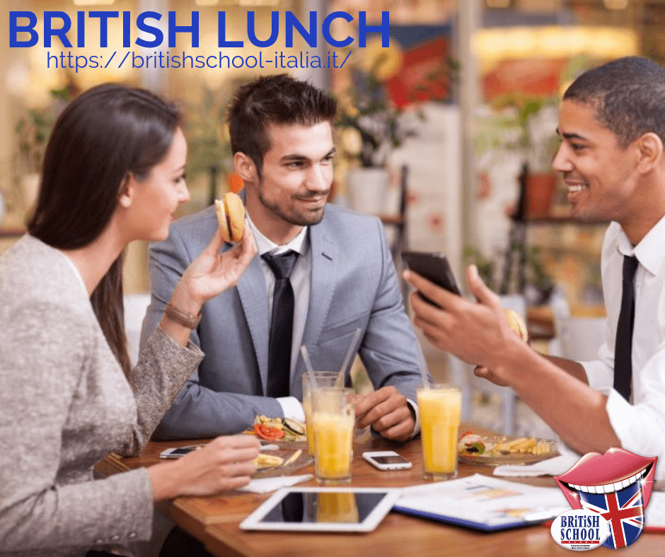 BRITISH LUNCH British School